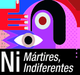 Ni mártires ni indiferentes