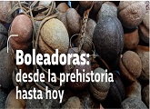 Inauguración de la muestra Boleadoras: desde la prehistoria hasta hoy