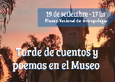 Tarde de cuentos y poemas en el Museo Nacional de Antropología